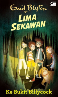 Lima Sekawan : Ke Bukit Billycock