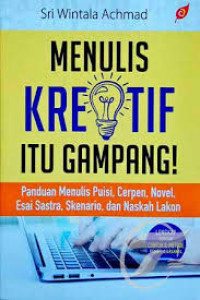 Menulis Kreatif itu gampang