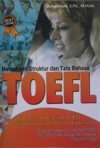 MEMAHAMI STRUKTUR DAN TATA BAHASA TOEFL