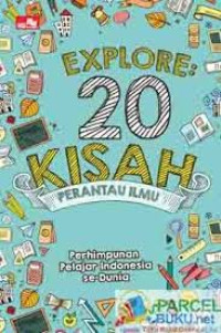 Explore 20 kisah perantau ilmu