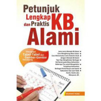 PETUNJUK LENGKAP DAN PRAKTIS KB ALAMI