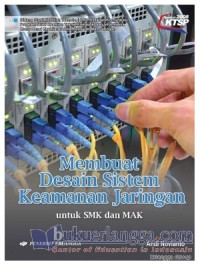 Membuat Desain Sistem Keamanan Jaringan untuk SMK dan MAK