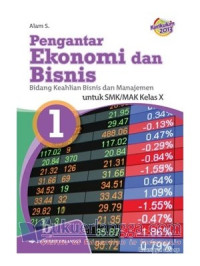 pengantar ekonomi dan bisnis bid.keahlian bisnis dan manajemen untuk smk mak kelas X