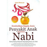 sembuhkan segala jenis penyakit anak bersama nabi