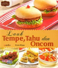 Lauk tempe, tahu dan oncom