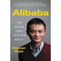 ALIBABA : THE HOUSE THAT JACK MA BUILT (BI)