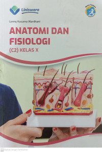 Anatomi dan Fisiologi (C2) Kelas X