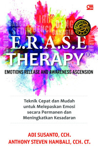 E.R.A.S.E  THERAPY : EMOTIONS RELEASE AND AWARENESS ASCENSION