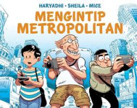 Mengintip Metropolitan