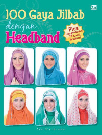 100 Gaya Jilbab Dengan Headband Plus Cara Pembuatan 19 Kreasi Headband