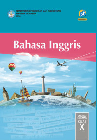 Bahasa Inggris kelas X Edisi Revisi 2016