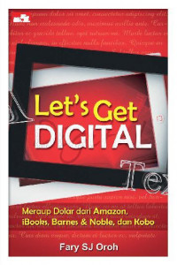 Let's Get Digital : Meraup dolar dari amazon, ibooks, barnes & Noble dan Kobo