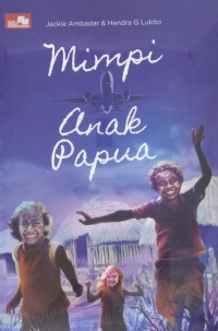 MIMPI ANAK PAPUA (BI)