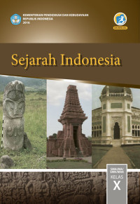 Sejarah Indonesia Kelas X edisi  revisi 2016