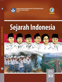 Sejarah Indonesia kelas XII edisi revisi 2018