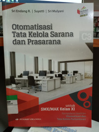 Otomatisasi Tata Kelola Sarana Prasarana kelas XI