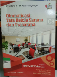 Otomatisasi Tata Kelola Sarana Prasarana kelas XII