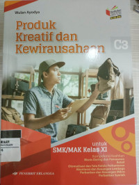 Produk Kreatif Kewirausahaan ( Bisnis Daring Pemasaran) Jilid 1 Kelas XI