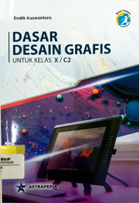 Dasar Desain Grafis untuk Kelas X / C2