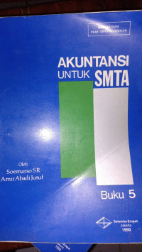 Akuntansi untuk SMTA Buku 5