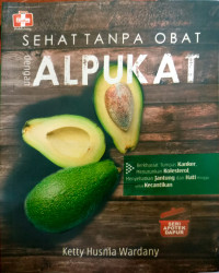 Sehat Tanpa Obat dengan  Alpukat