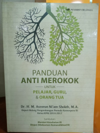 Panduan Anti Merokok untuk Pelajar, Guru, & Orang Tua