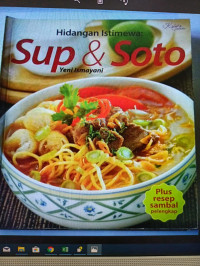 HIDANGAN ISTIMEWA SUP & SOTO