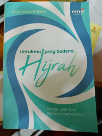 Untukmu Yang Sedang Hijrah