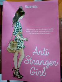 Anti Stranger Girl