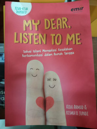 My Dear Listen To Me