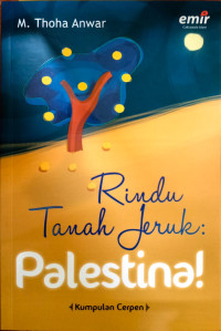 Rindu Tanah Jeruk : Palestina !