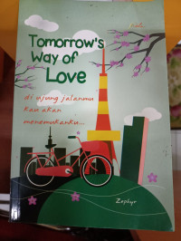 Tomorrow's Way of love