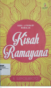 Seri Literasi Remaja : Kisah Ramayana