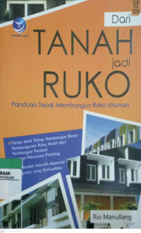 Tanah Jadi Ruko - Panduan Tepat Membangun Ruko Idaman