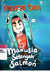 Manusia Setengan Salmom