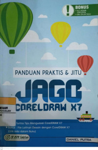 Panduan Praktis & Jitu Jago Coreldraw X7