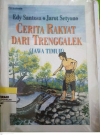 Cerita Rakyat Dari Trenggalek