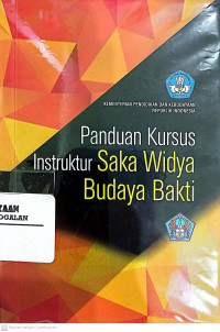 Panduan Kursus Instruktur Saka Widya Budaya Bakti