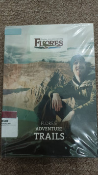 FLORES : ADVENTURE TRAILS (BI)