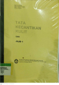 TATA KECANTIKAN KULIT SMK Jilid 1