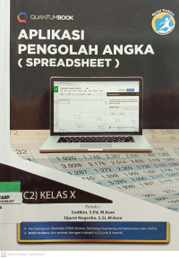 Aplikasi Pengolahan Angka ( SPREADSHEET) C2 Kelas X