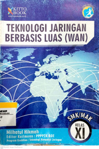 Teknologi Jaringan Berbasis Luas (WAN) Kelas XI