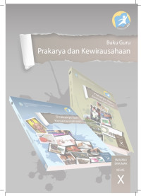 Buku Guru Prakarya dan Kewirausahaan kelas X edisi revisi 2016
