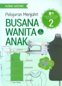 Pelajaran Menjahit Busana Wanita & Anak 2