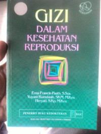 GIZI DALAM KESEHATAN REPRODUKSI