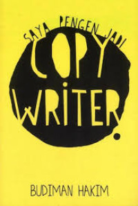 Saya pengen jadi copy writer