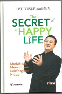 THE OF SECRET A HAPPY LIFE