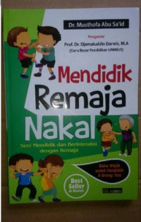 MENDIDIK REMAJA NAKAL