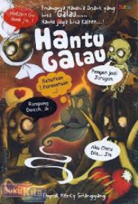 Hantu Galau (new look)