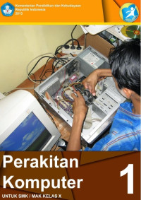 Perakitan Komputer Kelas x Semester 1 (E-BOOK)